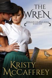 book cover of The Wren by Kristy McCaffrey