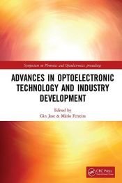 book cover of Advances in Optoelectronic Technology and Industry Development by Gin Jose|Mário Ferreira