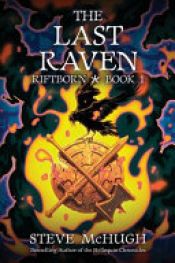 book cover of The Last Raven by Steve McHugh