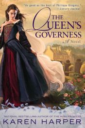 book cover of The queen's governess by Karen Harper