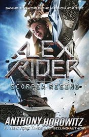 book cover of Scorpia Rising: An Alex Rider Misson (An Alex Rider Novel) by Άντονι Χόροβιτς