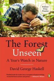 book cover of The Forest Unseen by David George Haskell