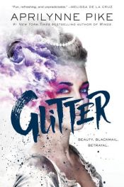 book cover of Glitter by Aprilynne Pike