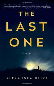 book cover of The Last One: A Novel by Alexandra Oliva