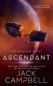 book cover of Ascendant (Genesis Fleet, The Book 2) by Jack Campbell