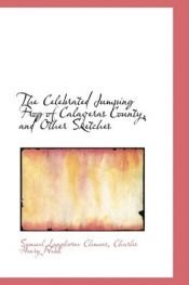 book cover of The Celebrated Jumping Frog of Calaveras County by มาร์ก ทเวน