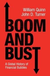 book cover of Boom and Bust by John D. Turner|William Quinn