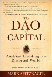 book cover of The Dao of Capital by Mark Spitznagel