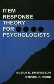 book cover of Item Response Theory: Second Edition (Multivariate Applications Series) by Steven P. Reise|Susan E. Embretson