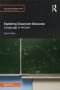 Exploring Classroom Discourse: Language in Action (Routledge Introductions to Applied Linguistics)