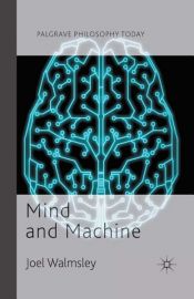 book cover of Mind and Machine by D. J. Walmsley
