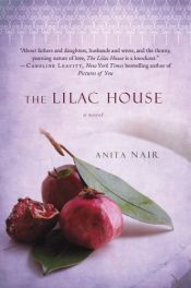 book cover of The Lilac House by Anita Nair