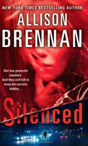 book cover of Silenced (Lucy Kincaid Series, Book #5) by Allison Brennan