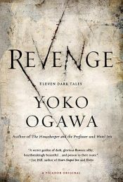 book cover of Revenge by Yôko Ogawa