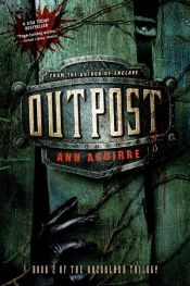 book cover of Outpost by Ann Aguirre