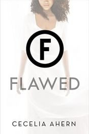 book cover of Flawed by Cecelia Ahern