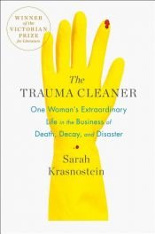 book cover of The Trauma Cleaner by Sarah Krasnostein