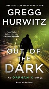 book cover of Out of the Dark by Gregg Hurwitz