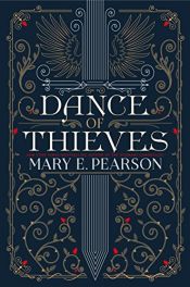 book cover of Dance of Thieves by Mary E. Pearson