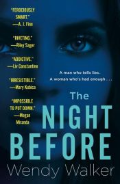 book cover of The Night Before by Wendy Walker