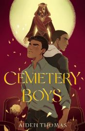 book cover of Cemetery Boys by Aiden Thomas