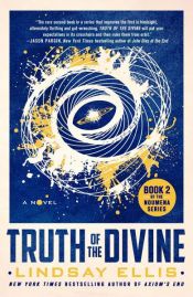 book cover of Truth of the Divine by Lindsay Ellis