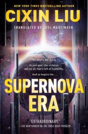 book cover of Supernova Era by Cixin Liu