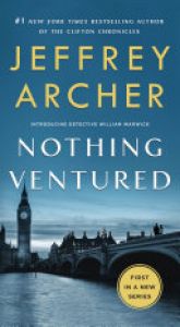 book cover of Nothing Ventured by Jeffrey Archer