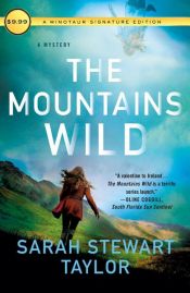 book cover of The Mountains Wild by Sarah Stewart Taylor