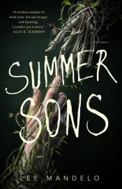 book cover of Summer Sons by Lee Mandelo