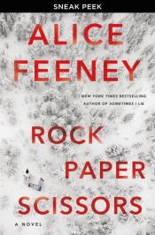 book cover of Rock Paper Scissors Sneak Peek by Alice Feeney