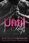Until Lilly: Until Lilly (Until Series Book 3)