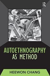 book cover of Autoethnography as Method (Developing Qualitative Inquiry) by Heewon V. Chang