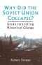 Why did the Soviet Union collapse?