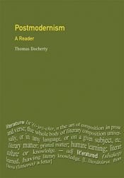 book cover of Postmodernism: A Reader by Thomas Docherty