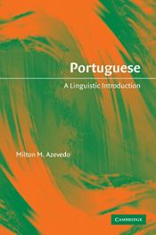 book cover of Portuguese: A Linguistic Introduction by Milton M. Azevedo
