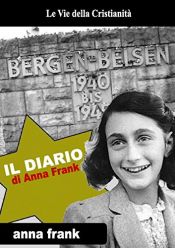 book cover of Il Diario di Anna Frank (Orrori di Guerra) by Anna Frank
