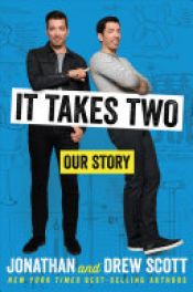 book cover of It Takes Two by Drew Scott|Jonathan Scott