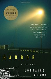 book cover of Harbor by Lorraine Adams