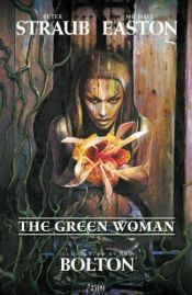 book cover of The Green Woman by Michael Easton|Peter Straub