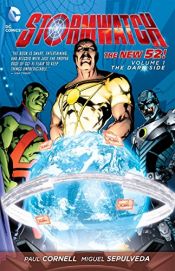 book cover of Stormwatch Vol. 1: The Dark Side (The New 52) by Paul Cornell