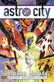 book cover of Astro City (2013-) Vol. 16: Broken Melody by Kurt Busiek