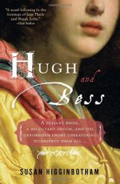 book cover of Hugh and Bess by Susan Higginbotham