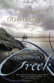 book cover of Frenchman's Creek by דפנה דה מוריאה