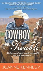 book cover of Cowboy Trouble by Joanne Kennedy