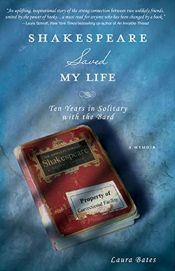book cover of Shakespeare Saved My Life by Laura Bates