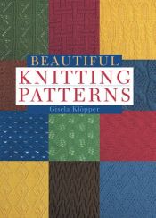 book cover of Beautiful Knitting Patterns by Gisela Klöpper
