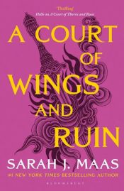book cover of A Court of Wings and Ruin by Sarah J. Maas