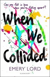book cover of When We Collided by Emery Lord