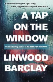 book cover of A Tap on the Window by Linwood Barclay